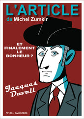 L'article #43 : Jacques Duvall