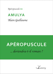 Alain Guillaume : Amulya (01)