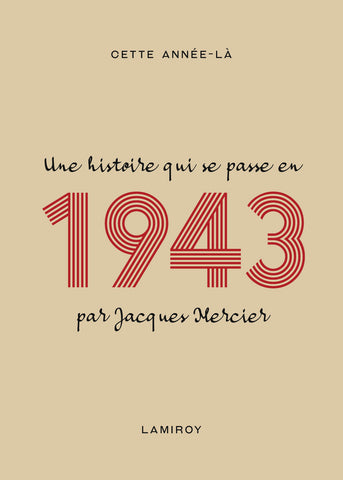 Cette année-là : 1943