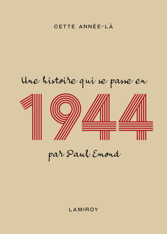 Cette année-là : 1944