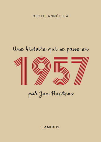 Cette année-là : 1957