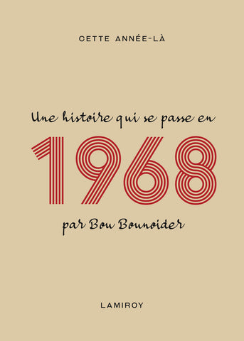 Cette année-là : 1968