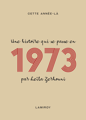 Cette année-là : 1973