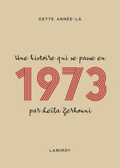 Cette année-là : 1973