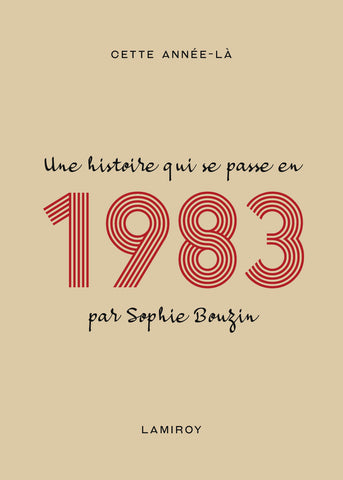 Cette année-là : 1983