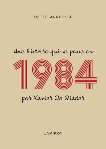 Cette année-là : 1984