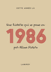 Cette année-là : 1986