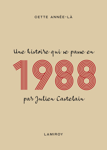 Cette année-là : 1988