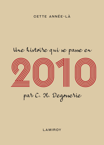 Cette année-là : 2010