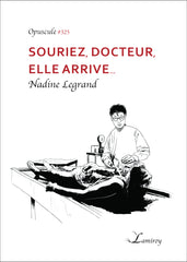 Souriez, Docteur, elle arrive... #325