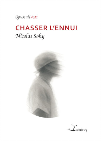 Chasser l'ennui #332