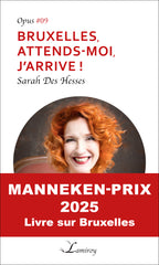 Bruxelles, attends-moi, j'arrive! #09