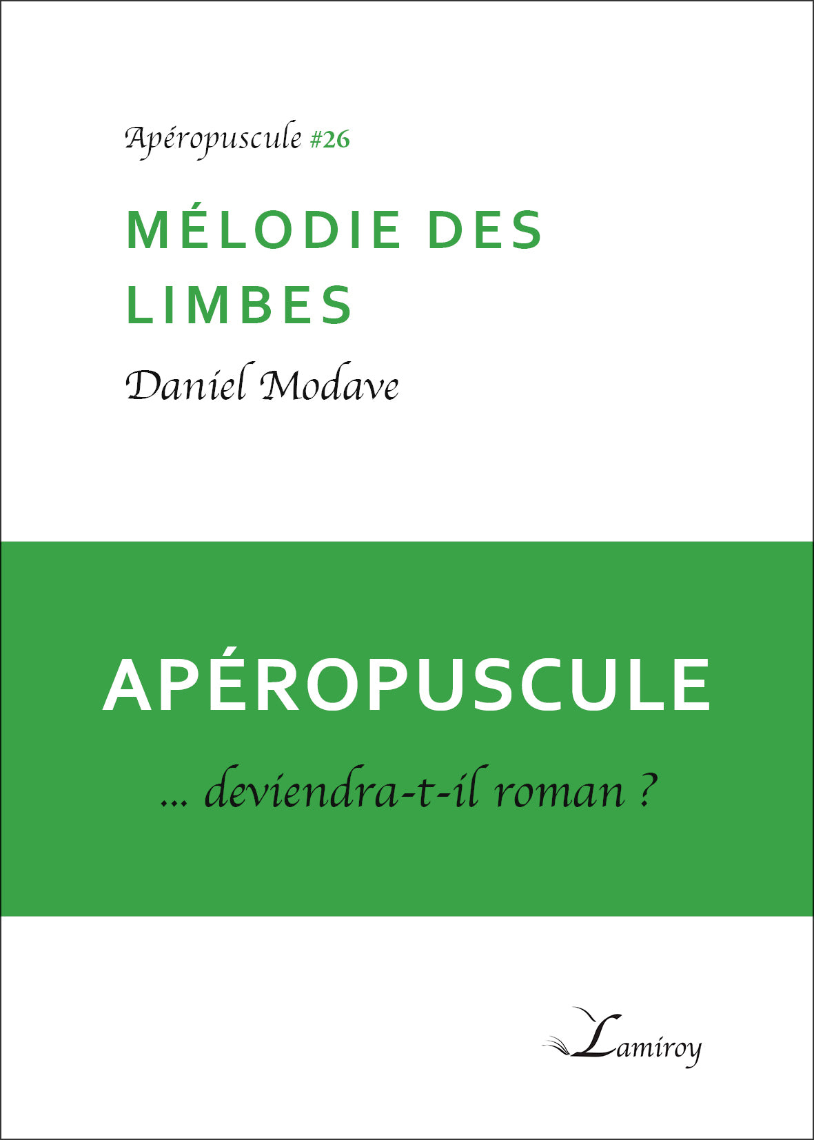 Daniel Modave : Mélodie des limbes (26)