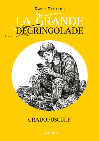 La grande dégringolade