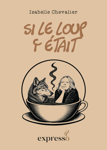 Si le loup y était