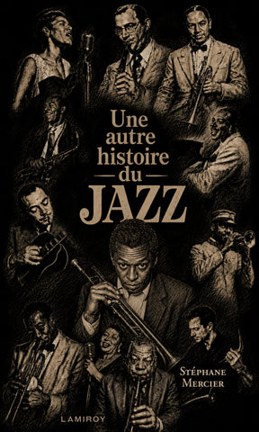 Une autre histoire du Jazz