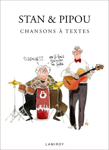 Stan & Pipou : Chansons à textes