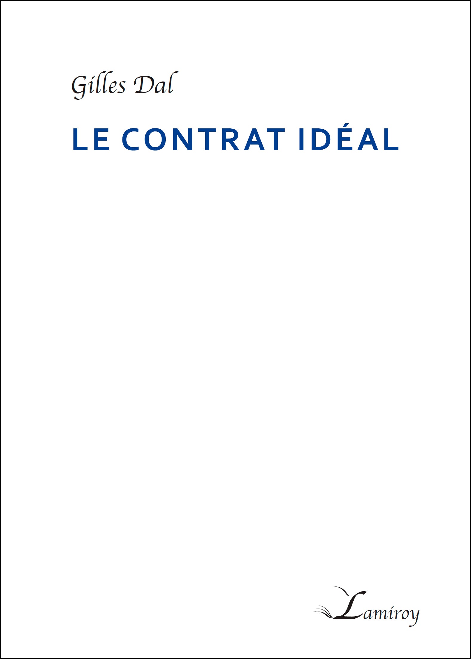 Le contrat idéal