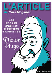 L'article #04 : Victor Hugo