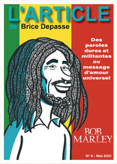 L'article #08 : Bob Marley