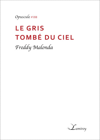 Le gris tombé du ciel #188