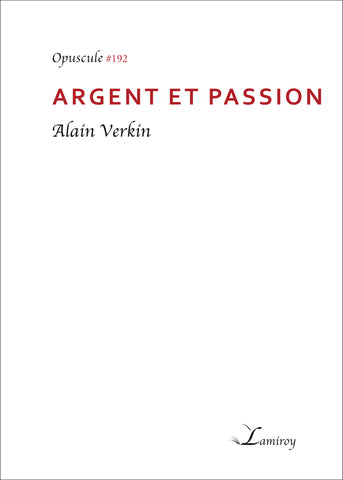 Argent et passion #192