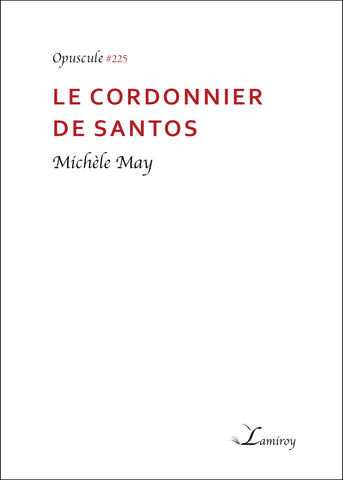 Le cordonnier de Santos #225