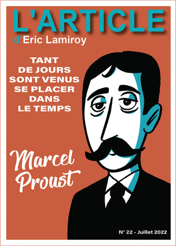 L'article #22 : Marcel Proust