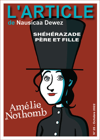 L'article #25 : Amélie Nothomb