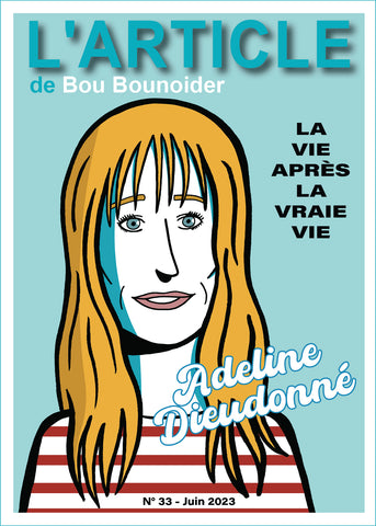 L'article #33 : Adeline Dieudonné