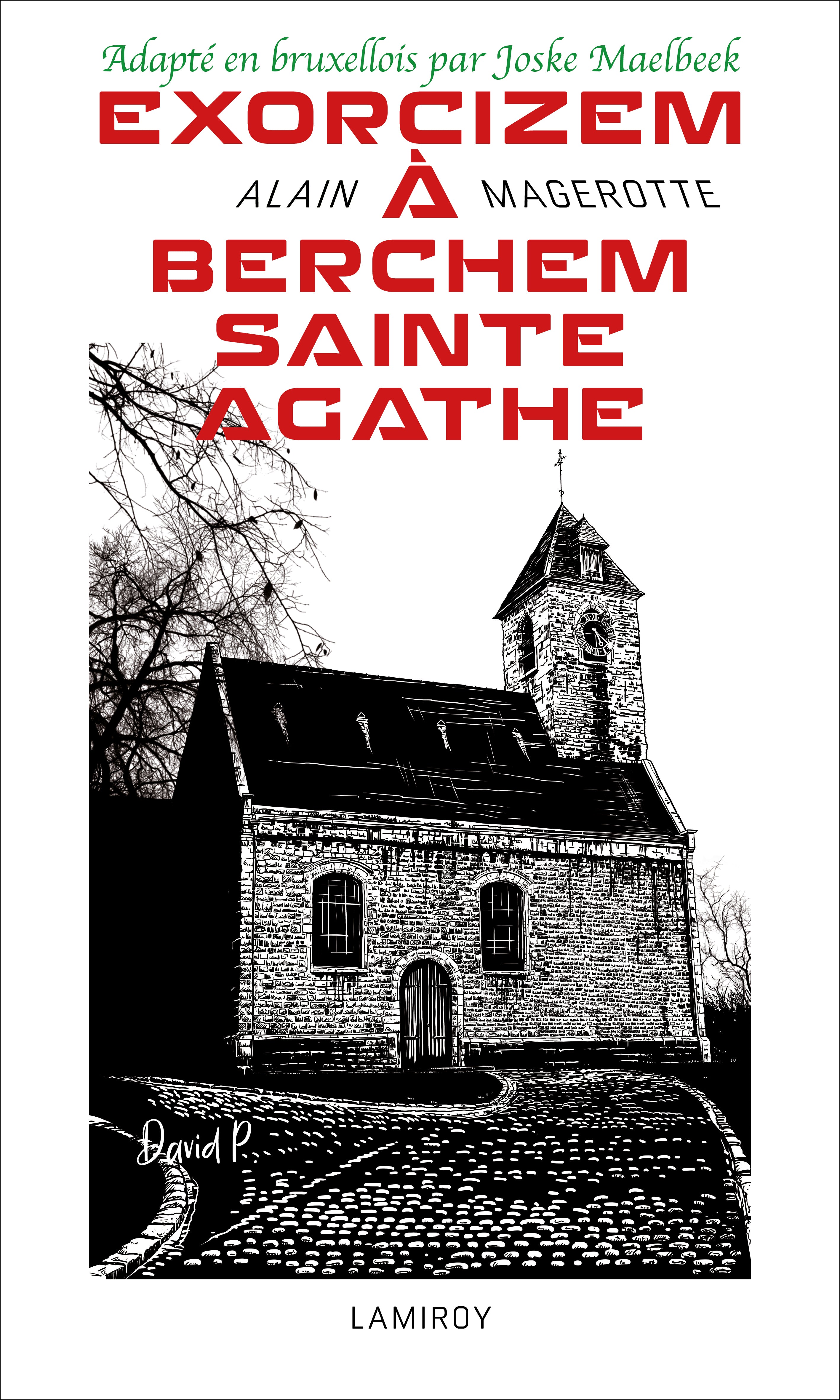 Exorcizem à Berchem-Sainte-Agathe (en bruxellois)
