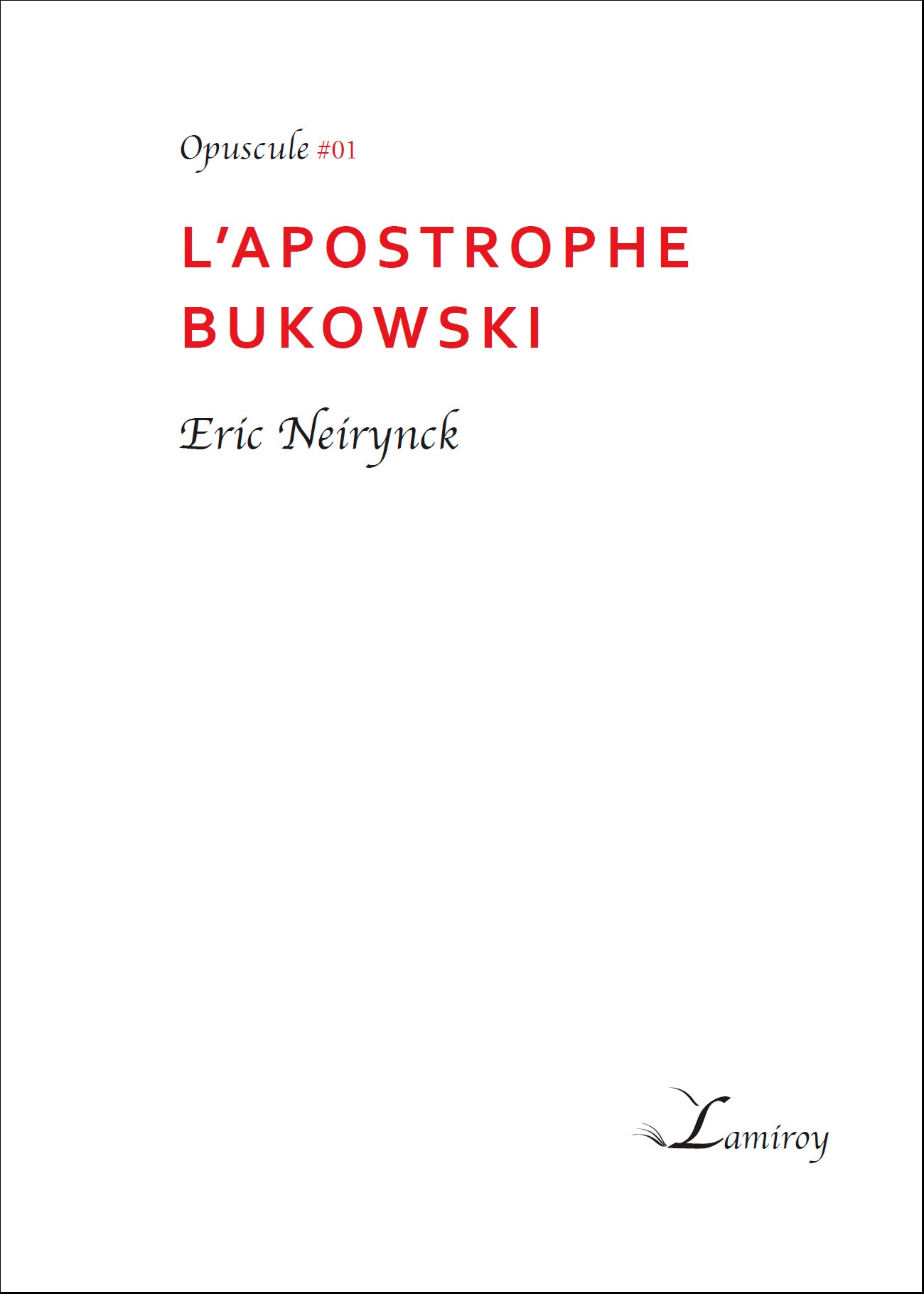 L'apostrophe Bukowski #01
